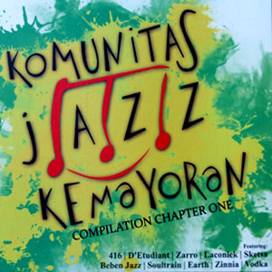 Komunitas Jazz Kemayoran - Complation Chapter One