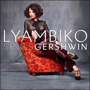 Lyambiko - Sings Gershwin